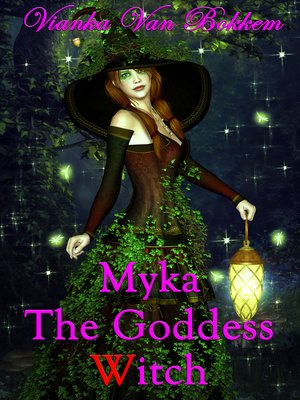 cover image of Myka the Goddess Witch
